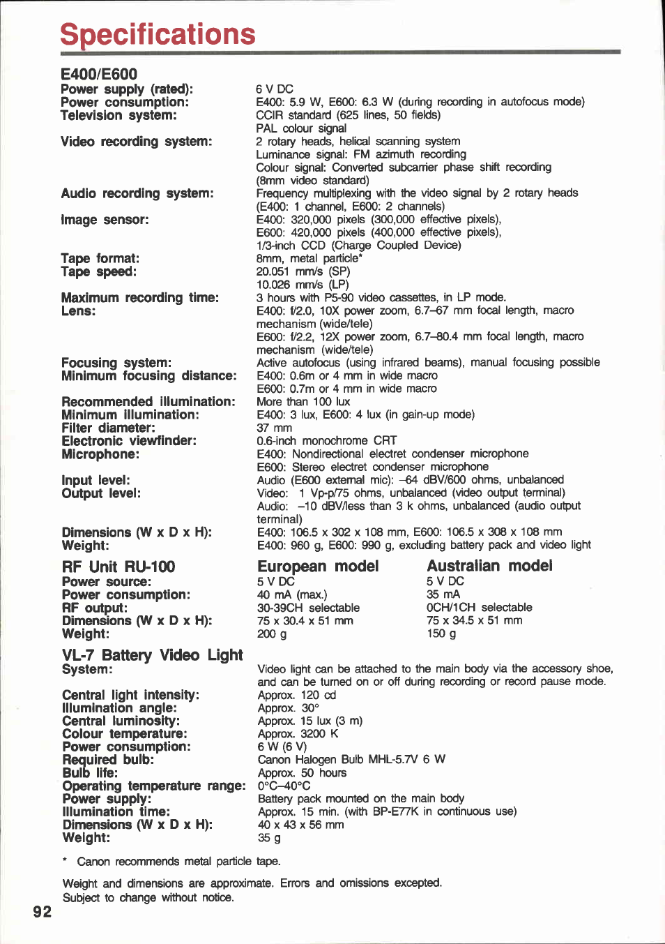 Specifications, Rf unit ru-100, Vl-7 battery video light | European model, Australian model | Canon E 600 User Manual | Page 92 / 96