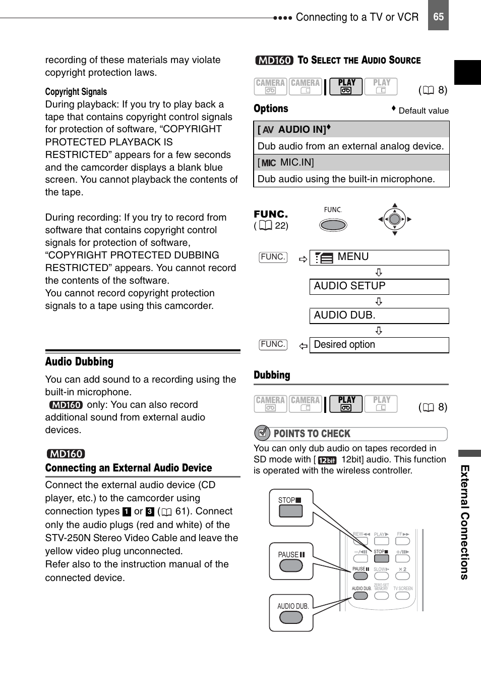 Audio dubbing, Connecting an external audio device, Options | Dubbing | Canon DIGITAL VIDEO CAMCORDER MD130 User Manual | Page 65 / 94