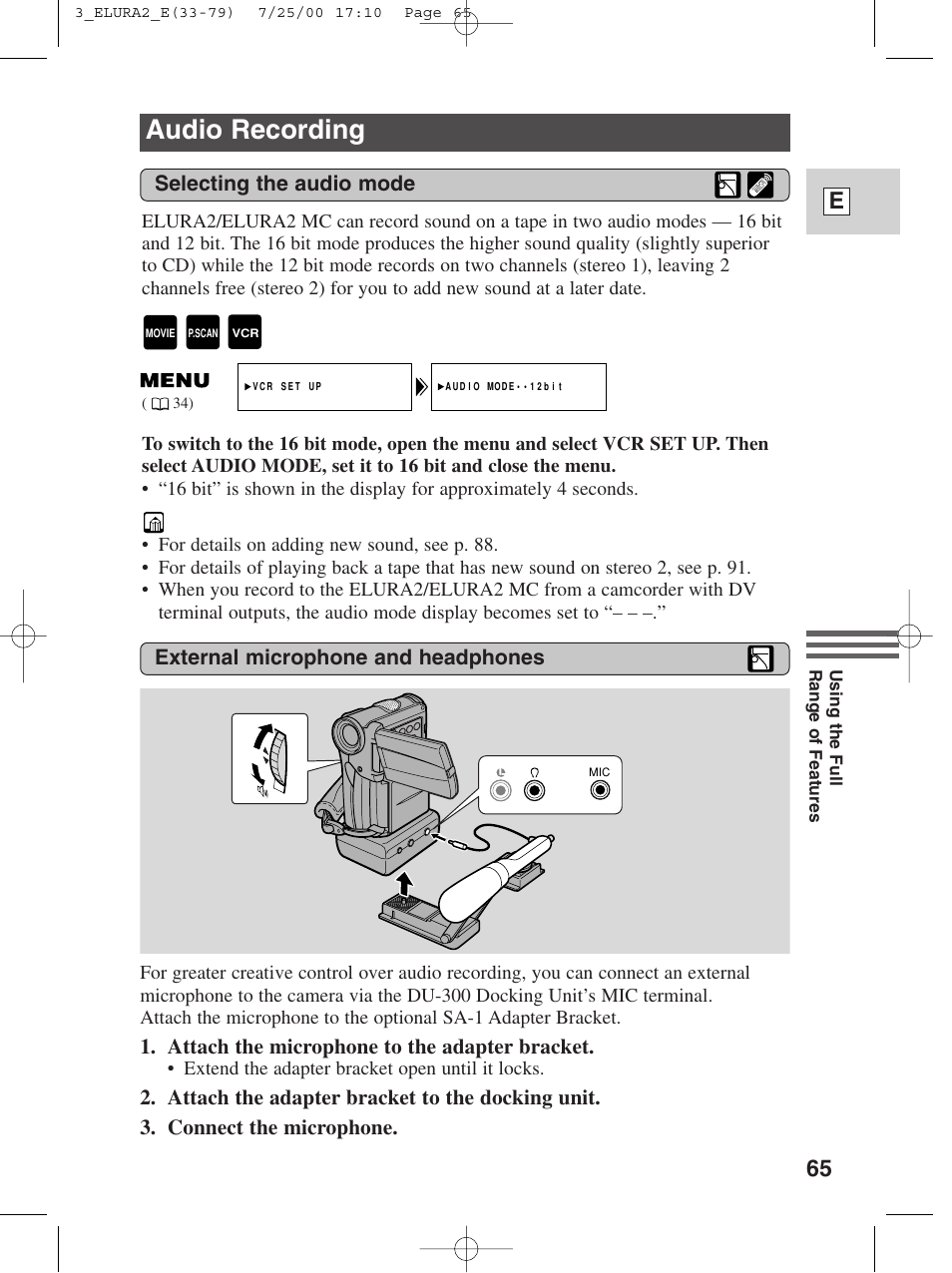 Audio recording, 65 e, Selecting the audio mode | External microphone and headphones, Attach the microphone to the adapter bracket | Canon Elura 2 MC User Manual | Page 65 / 147