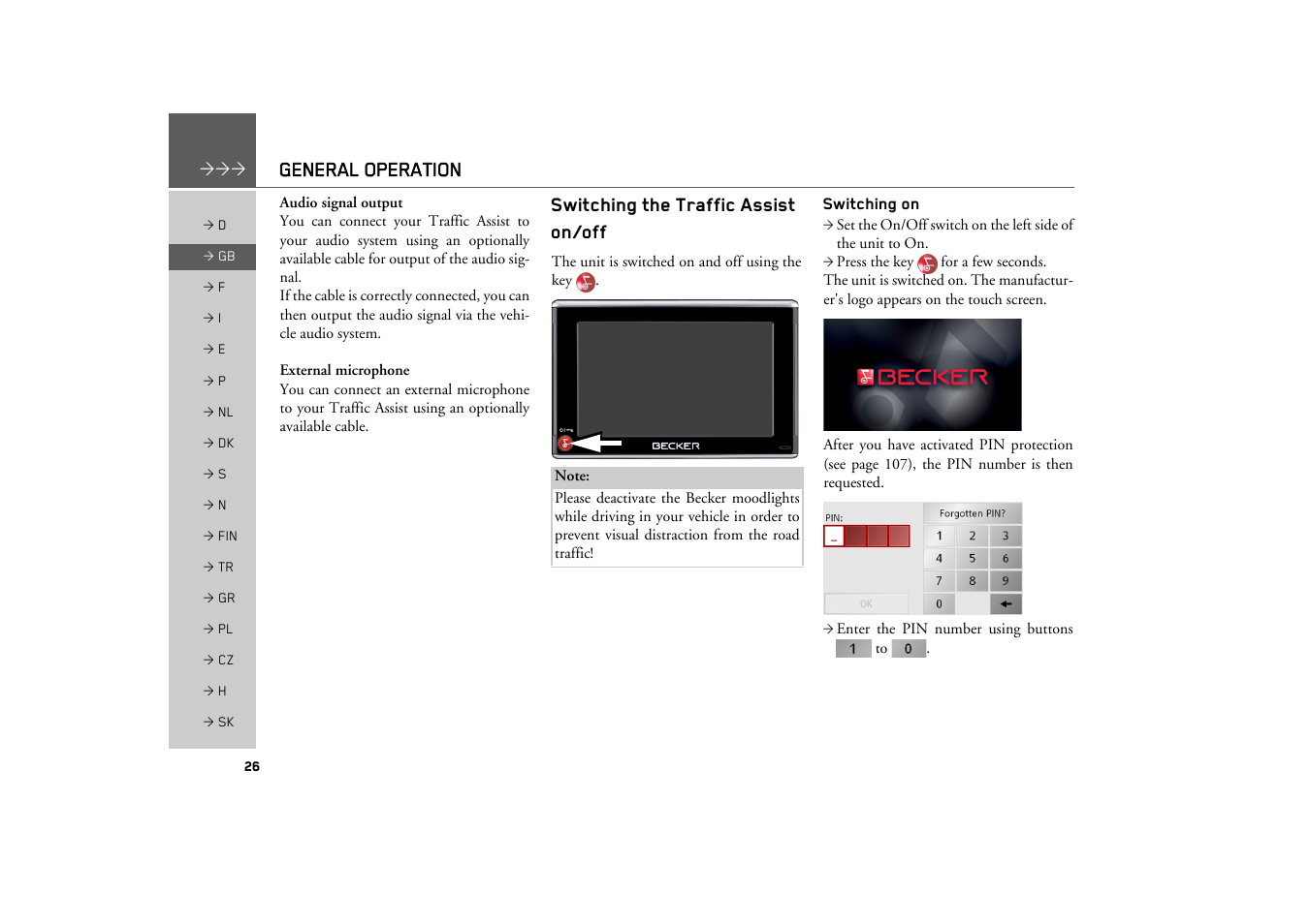 Switching the traffic assist on/off, Switching on, General operation | Becker TRAFFIC ASSIST Z200 User Manual | Page 26 / 117