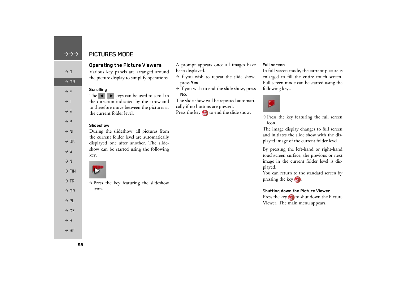 Operating the picture viewers, Scrolling, Slideshow | Full screen, Shutting down the picture viewer, Pictures mode | Becker TRAFFIC ASSIST Z200 User Manual | Page 98 / 117