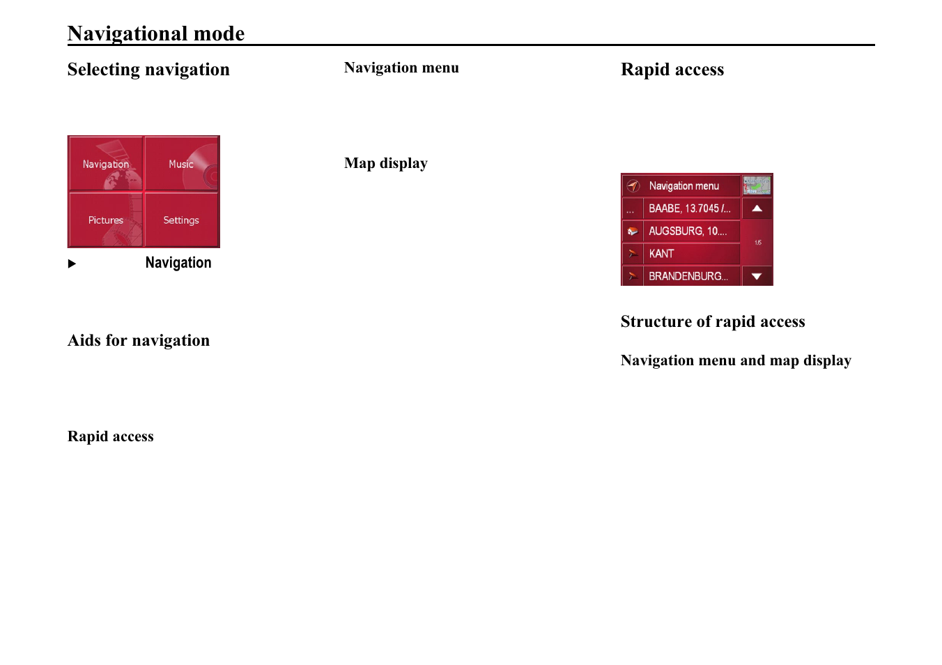 Selecting navigation, Aids for navigation, Rapid access | Navigation menu, Map display, Structure of rapid access, Navigation menu and map display, 5dslg dffhvv, 1dyljdwlrq phqx, 0ds glvsod | Becker TRAFFIC ASSIST 7914 User Manual | Page 30 / 74