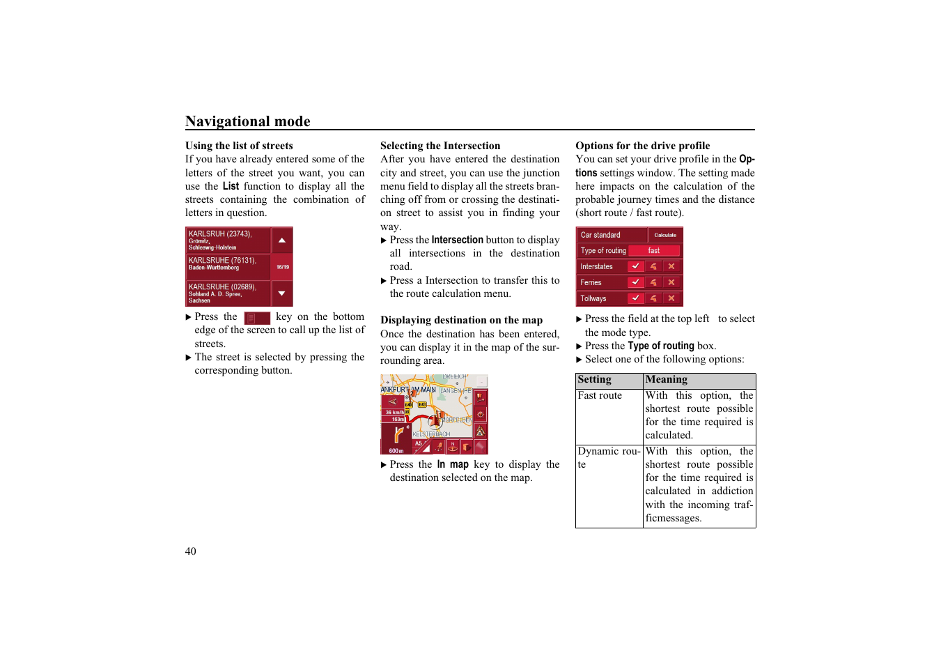 Navigational mode | Becker EDITION TRAFFIC ASSIST PRO 7929 TMC User Manual | Page 40 / 84