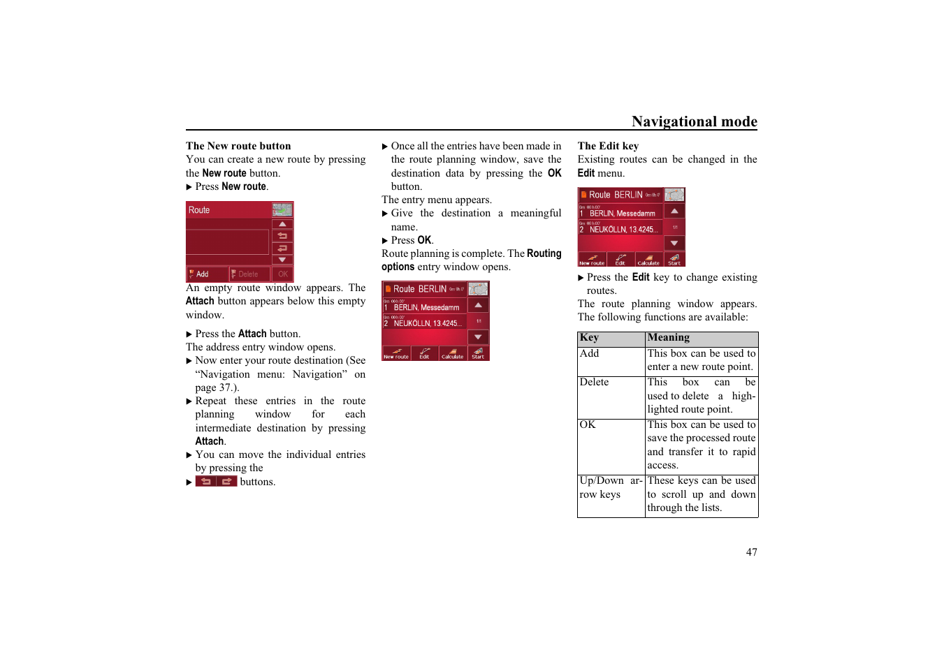 The new route button, The edit key, Navigational mode | Becker EDITION TRAFFIC ASSIST PRO 7929 TMC User Manual | Page 47 / 84