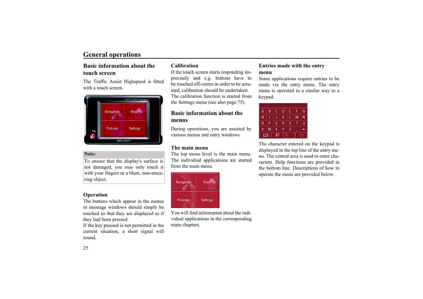 Basic information about the touch screen, Operation, Calibration | Basic information about the menus, The main menu, Entries made with the entry menu, Basic information about the menus 25 | Becker TRAFFIC ASSIST HIGHSPEED 7934 User Manual | Page 26 / 85