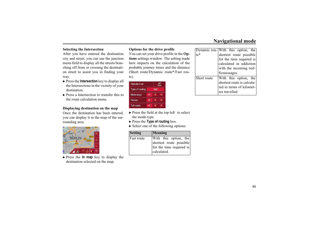 Navigational mode | Becker TRAFFIC ASSIST HIGHSPEED 7934 User Manual | Page 41 / 85