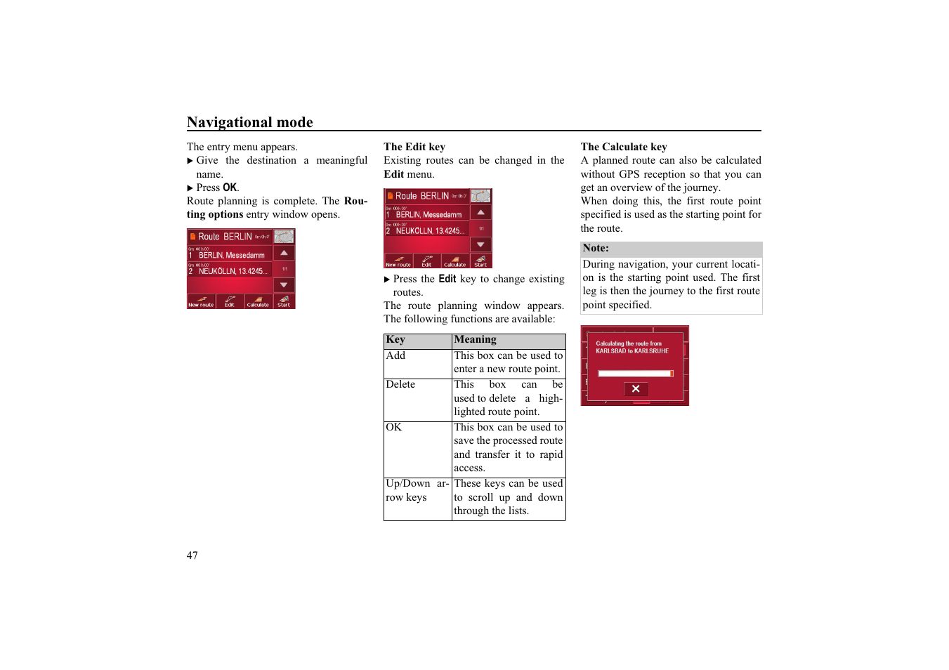 The edit key, The calculate key, Navigational mode | Becker TRAFFIC ASSIST HIGHSPEED 7934 User Manual | Page 48 / 85