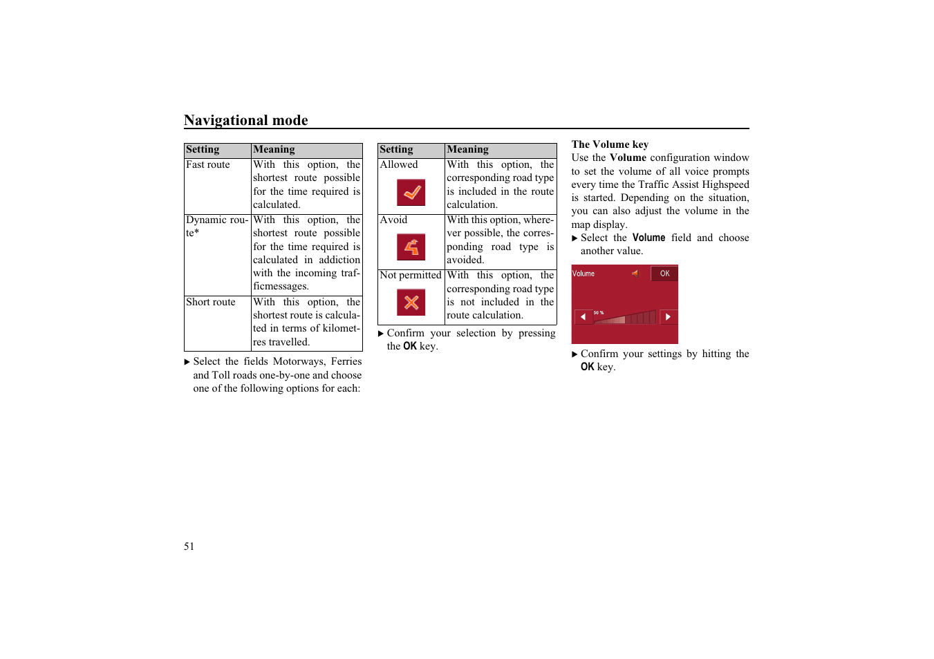 The volume key, Navigational mode | Becker TRAFFIC ASSIST HIGHSPEED 7934 User Manual | Page 52 / 85