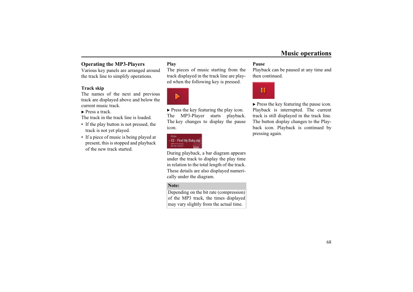 Operating the mp3-players, Track skip, Play | Pause, Music operations | Becker TRAFFIC ASSIST HIGHSPEED 7934 User Manual | Page 69 / 85