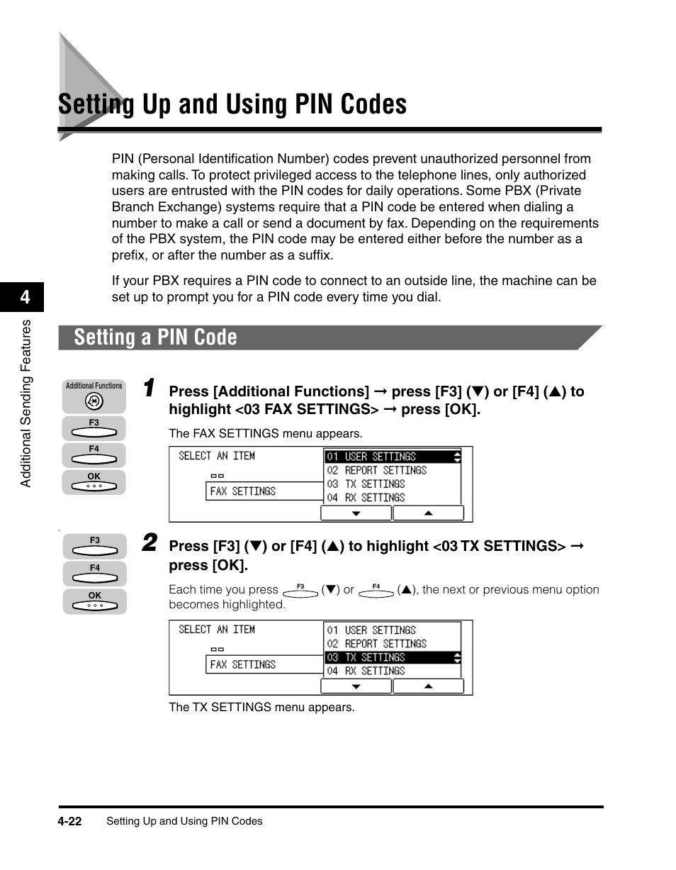 Setting up and using pin codes, Setting a pin code, Setting up and using pin codes -22 | Setting a pin code -22 | Canon IMAGERUNNER 2010F User Manual | Page 145 / 382