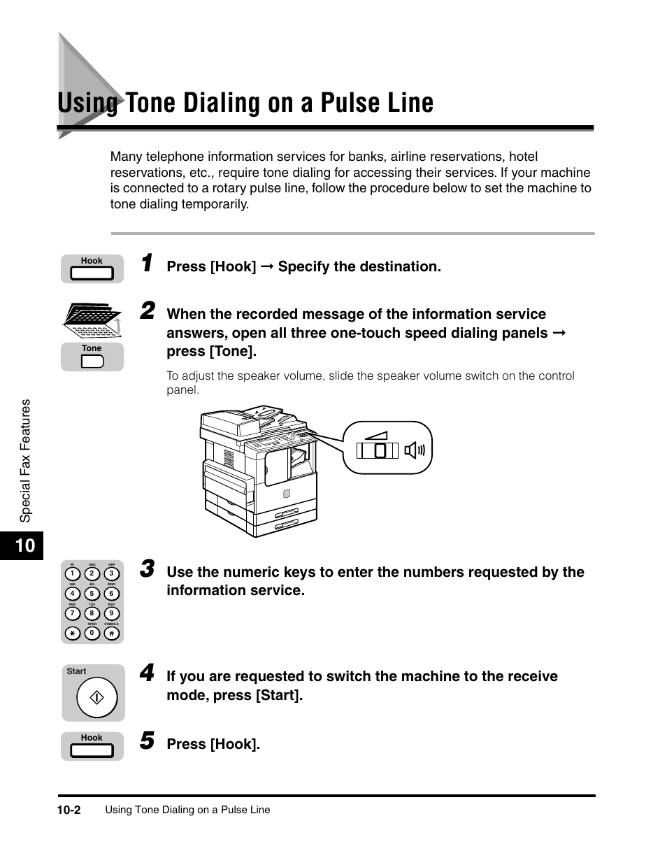 Using tone dialing on a pulse line, Using tone dialing on a pulse line -2, See “using tone dialing on a pulse line,” on | P. 10-2.), Press [hook] ➞ specify the destination, Press [hook | Canon IMAGERUNNER 2010F User Manual | Page 285 / 382