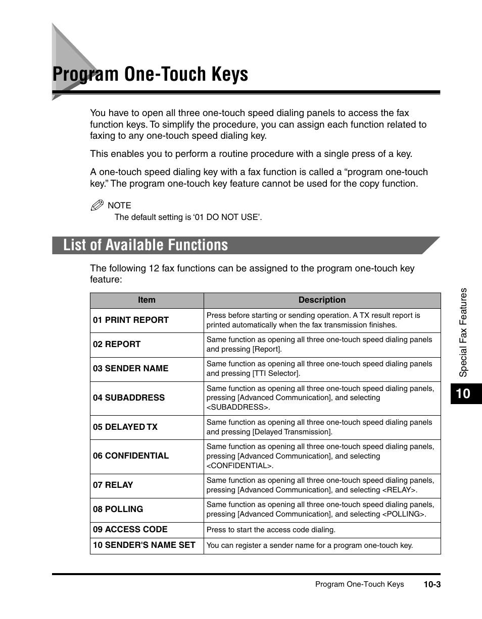 Program one-touch keys, List of available functions, Program one-touch keys -3 | List of available functions -3, See “program one-touch keys,” on p. 10-3.), See “program one- touch keys,” on p. 10-3.) | Canon IMAGERUNNER 2010F User Manual | Page 286 / 382