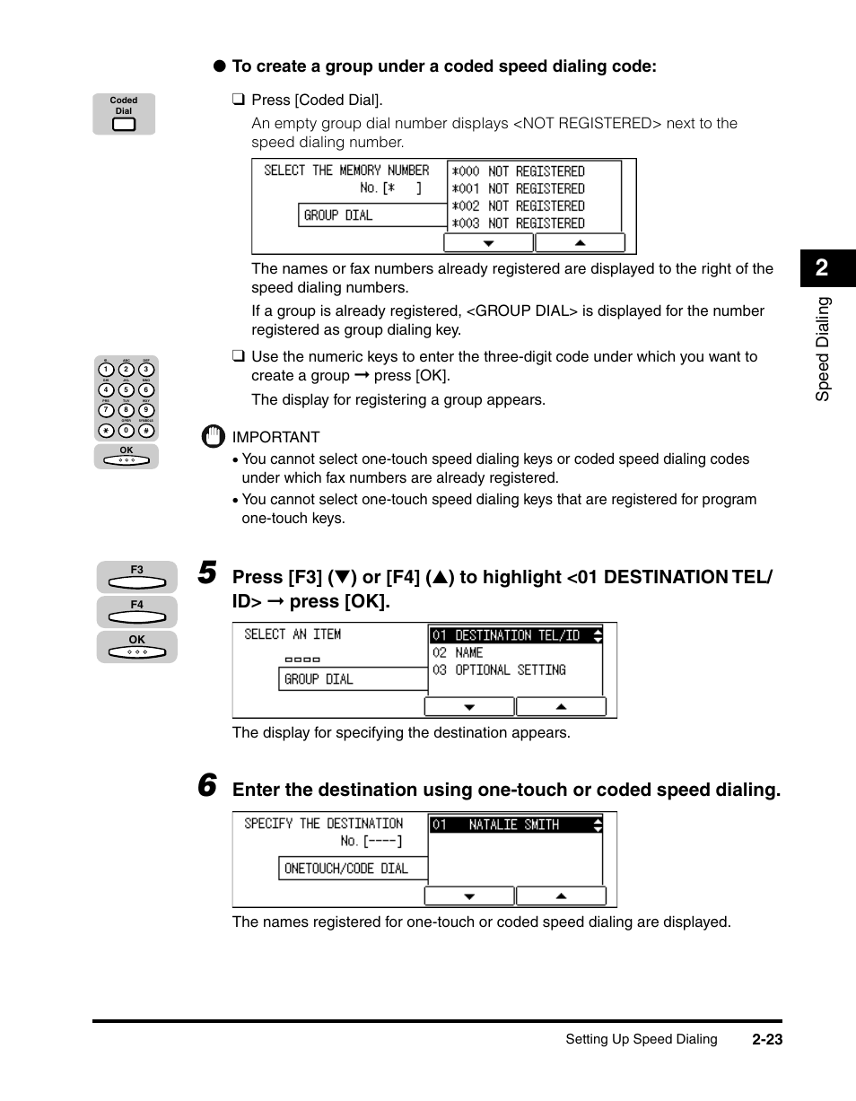Speed dialing, The display for specifying the destination appears | Canon IMAGERUNNER 2010F User Manual | Page 68 / 382