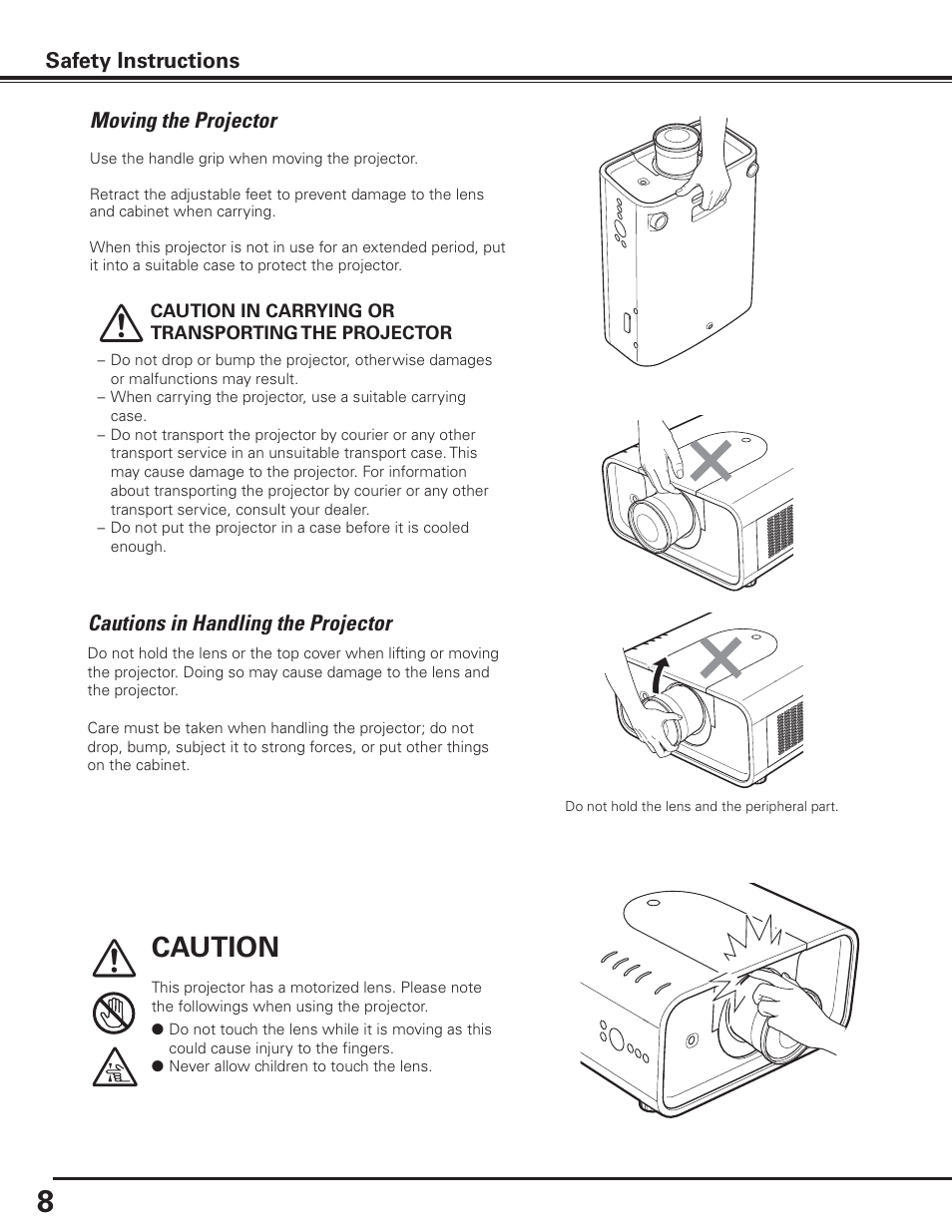 Caution, Moving the projector, Cautions in handling the projector | Safety instructions | Canon LV-7585 User Manual | Page 8 / 81