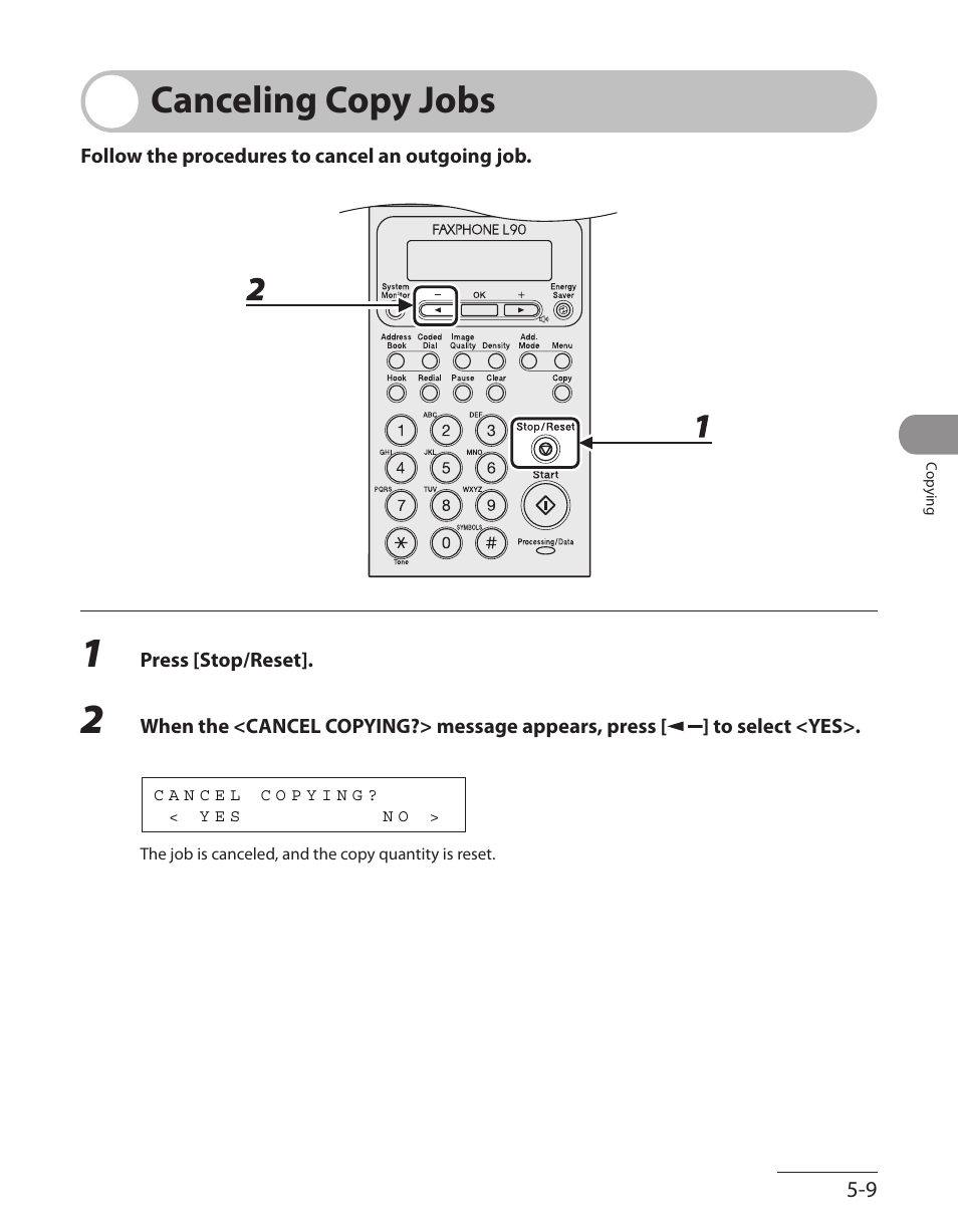Canceling copy jobs, Canceling copy jobs -9 | Canon L90 User Manual | Page 130 / 214