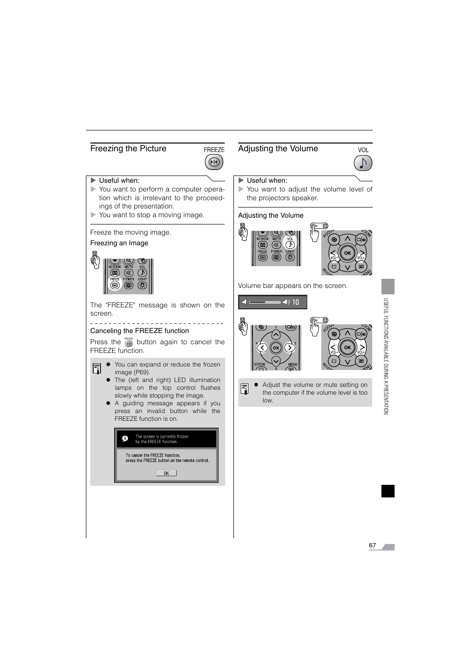 Freezing the picture, Adjusting the volume | Canon SX6 User Manual | Page 67 / 133