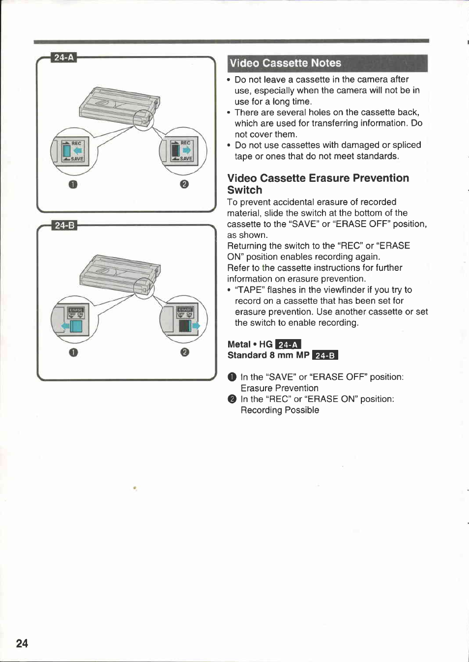 Vìdeo cassette notes, Video cassette erasure prevention switch, Metal • hg | Video cassette notes | Canon E 333 D User Manual | Page 24 / 82