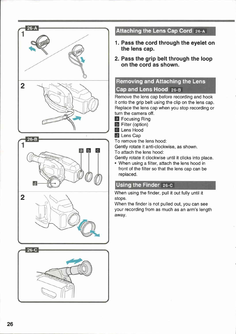 Attaching the lens cap cord 26-a, Pass the cord through the eyelet on the lens cap, Using the finder 26-c | Attaching the lens cap cord, Removing and attaching the lens cap and lens hood, Using the finder | Canon E 333 D User Manual | Page 26 / 82
