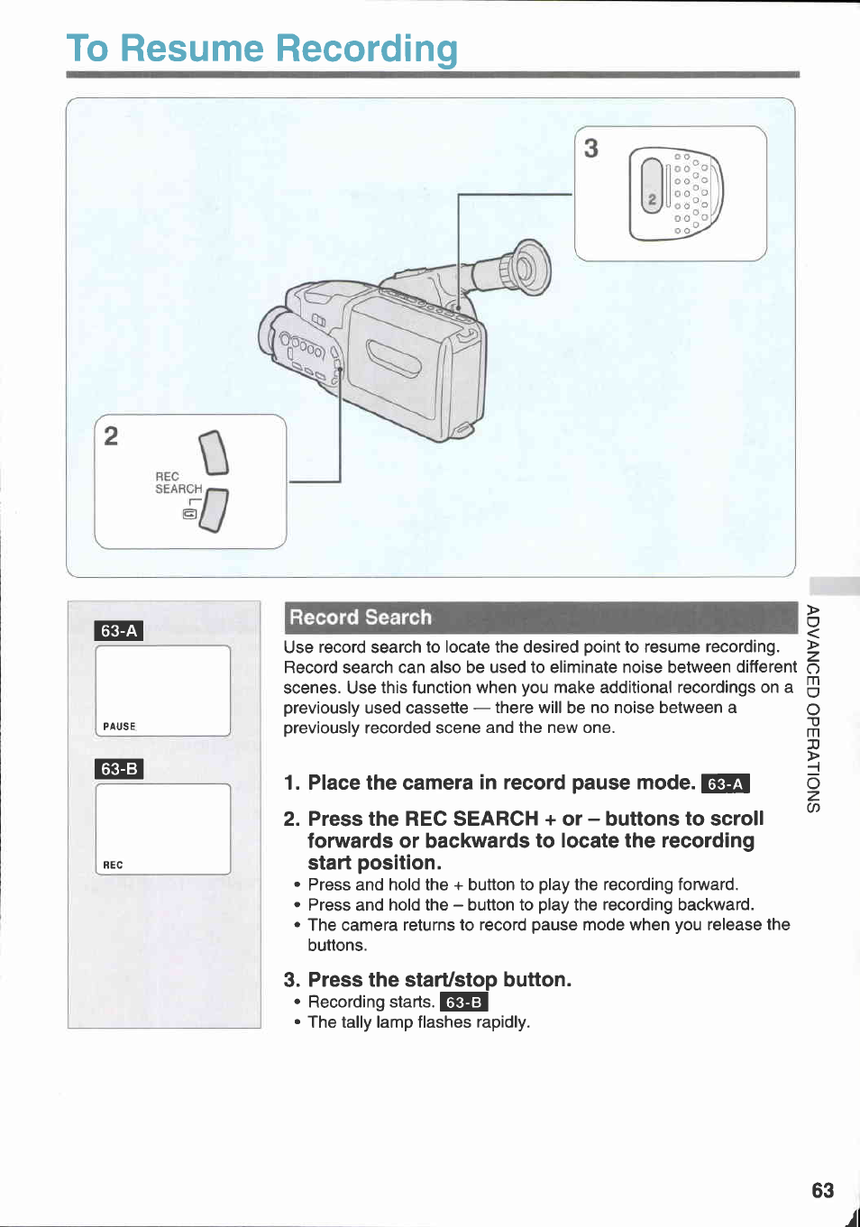 To resume recording, Record search, Place the camera in record pause mode. brl | Press the start/stop button, Record search e | Canon E 333 D User Manual | Page 61 / 82