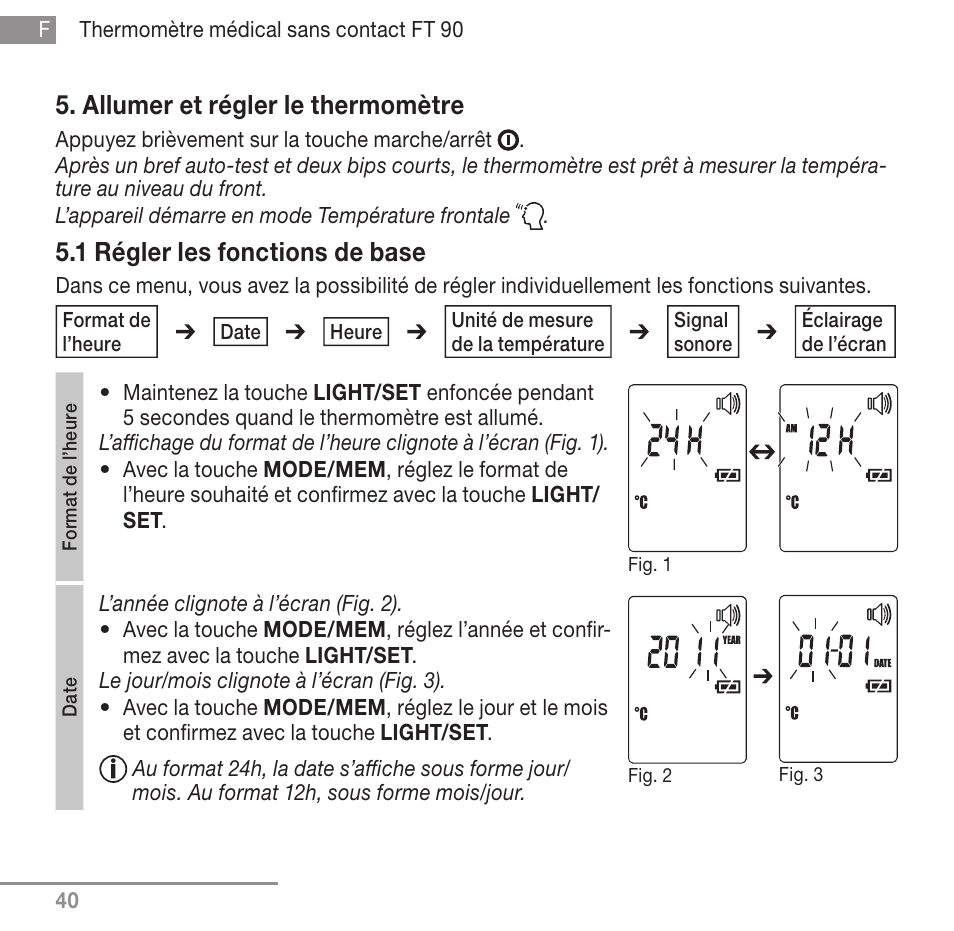 Allumer et régler le thermomètre, 1 régler les fonctions de base | Beurer FT 90 User Manual | Page 40 / 144