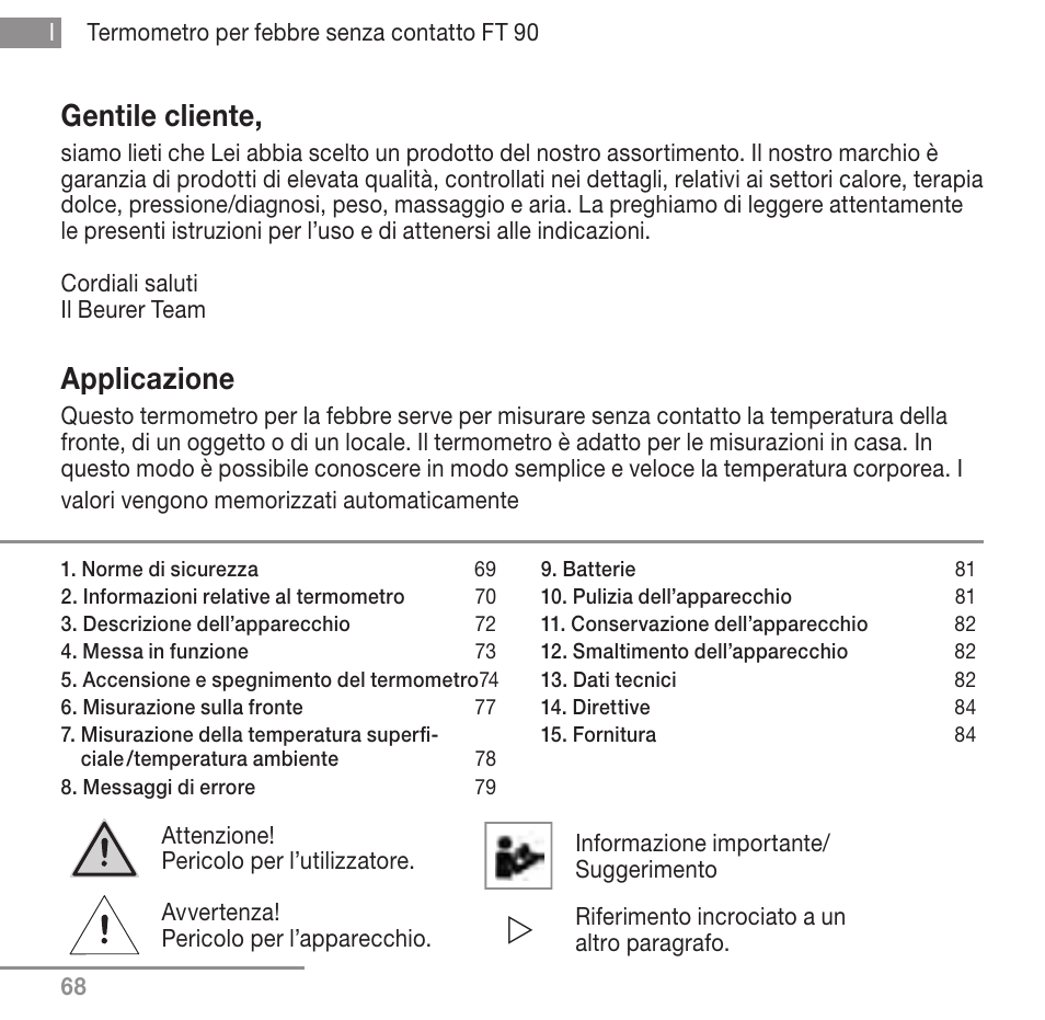 Gentile cliente, Applicazione | Beurer FT 90 User Manual | Page 68 / 144