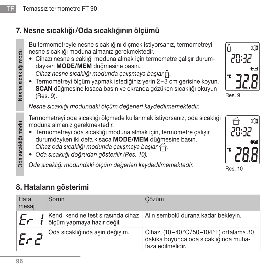 Nesne sıcaklığı / oda sıcaklığının ölçümü, Hataların gösterimi | Beurer FT 90 User Manual | Page 96 / 144