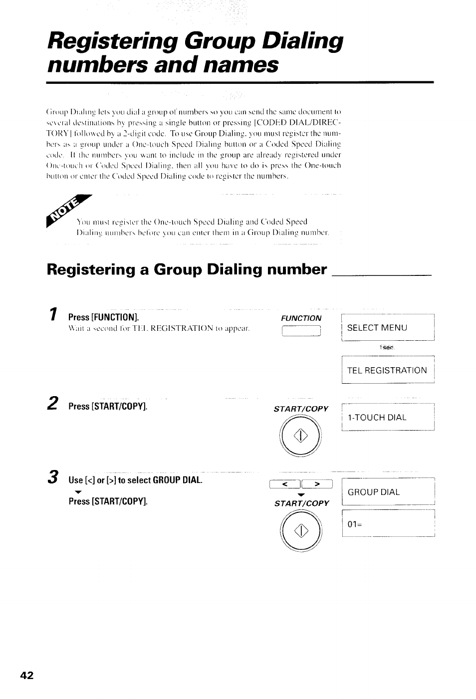 Registering a group dialing number, 7 press [function, I select menu | Tel registration, Press [start/copy, Touch dial, 3 use [<] or [>] to select group dial, Group dial, Registering group dialing numbers and names | Canon B550 User Manual | Page 54 / 136