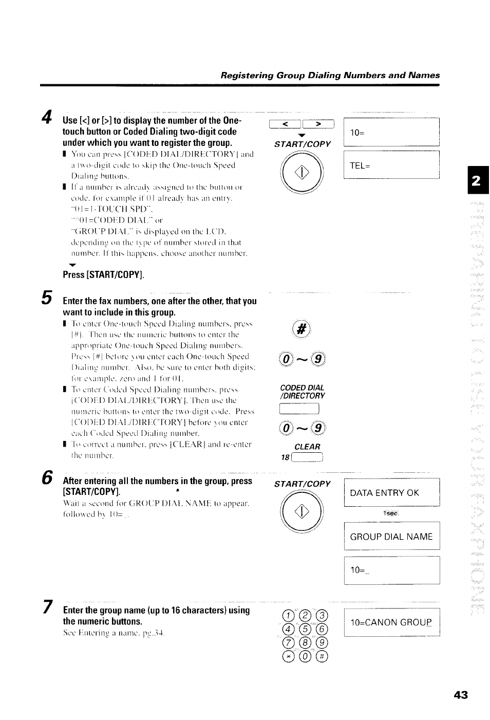 Press [start/copy, Start/copy, Data entry ok | Group dial name, 10=canon group | Canon B550 User Manual | Page 55 / 136