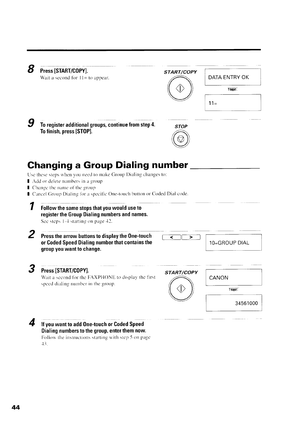 Data entry ok, Changing a group dialing number, Canon | Registering a group dialing number | Canon B550 User Manual | Page 56 / 136