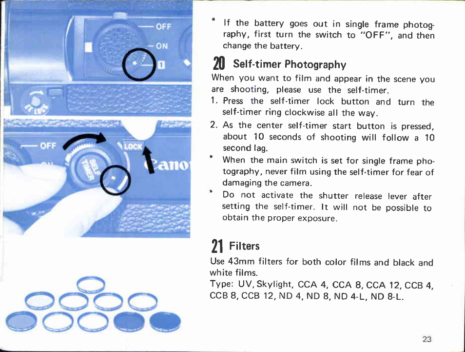 6 how to set the filming speed, 7 the viewfinder, How to set the filming speed | Canon 514XL User Manual | Page 23 / 48