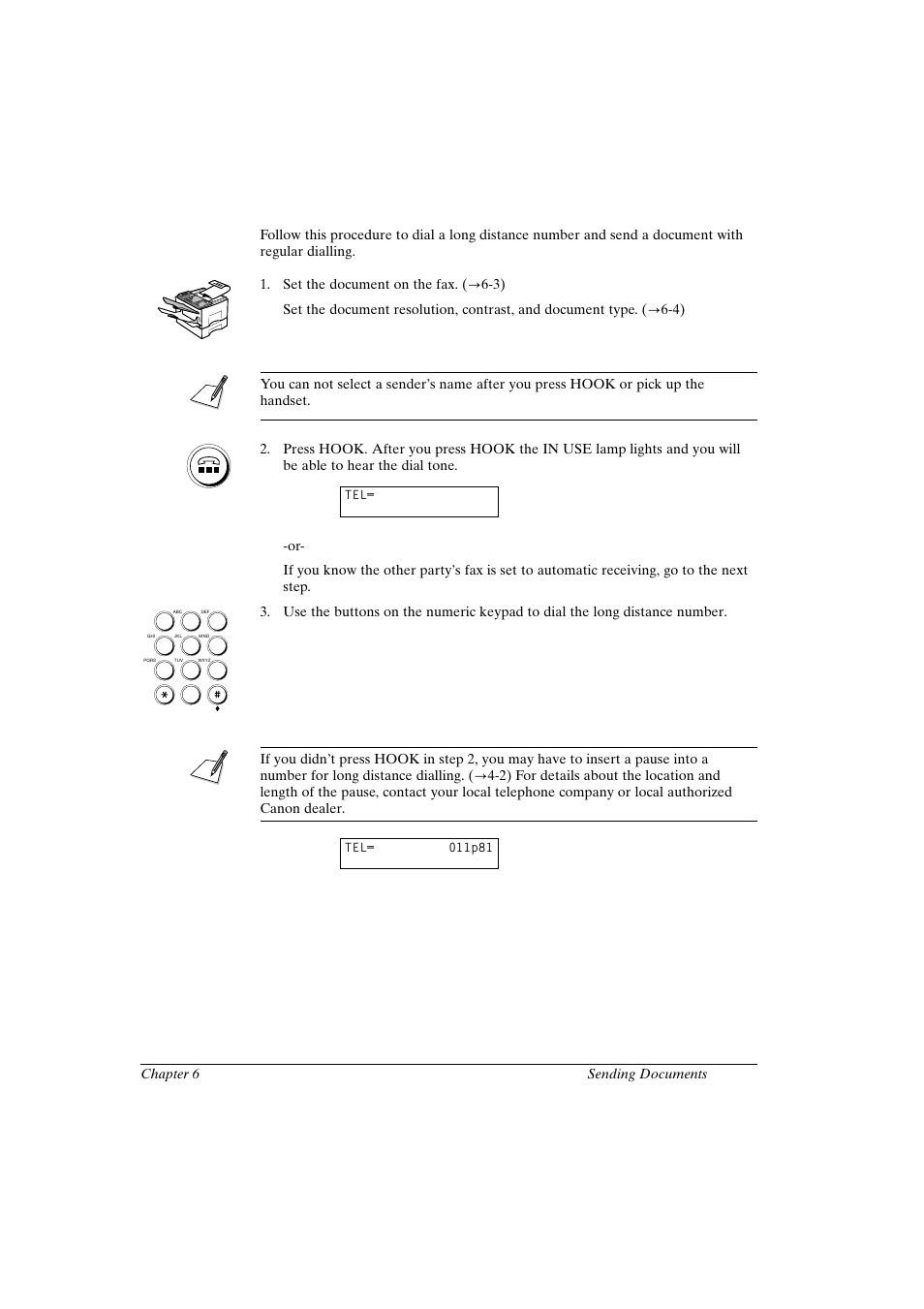 Dialling long distance with regular dialling, Canon fax-l800 user’s guide english | Canon FAX-L800 User Manual | Page 111 / 370