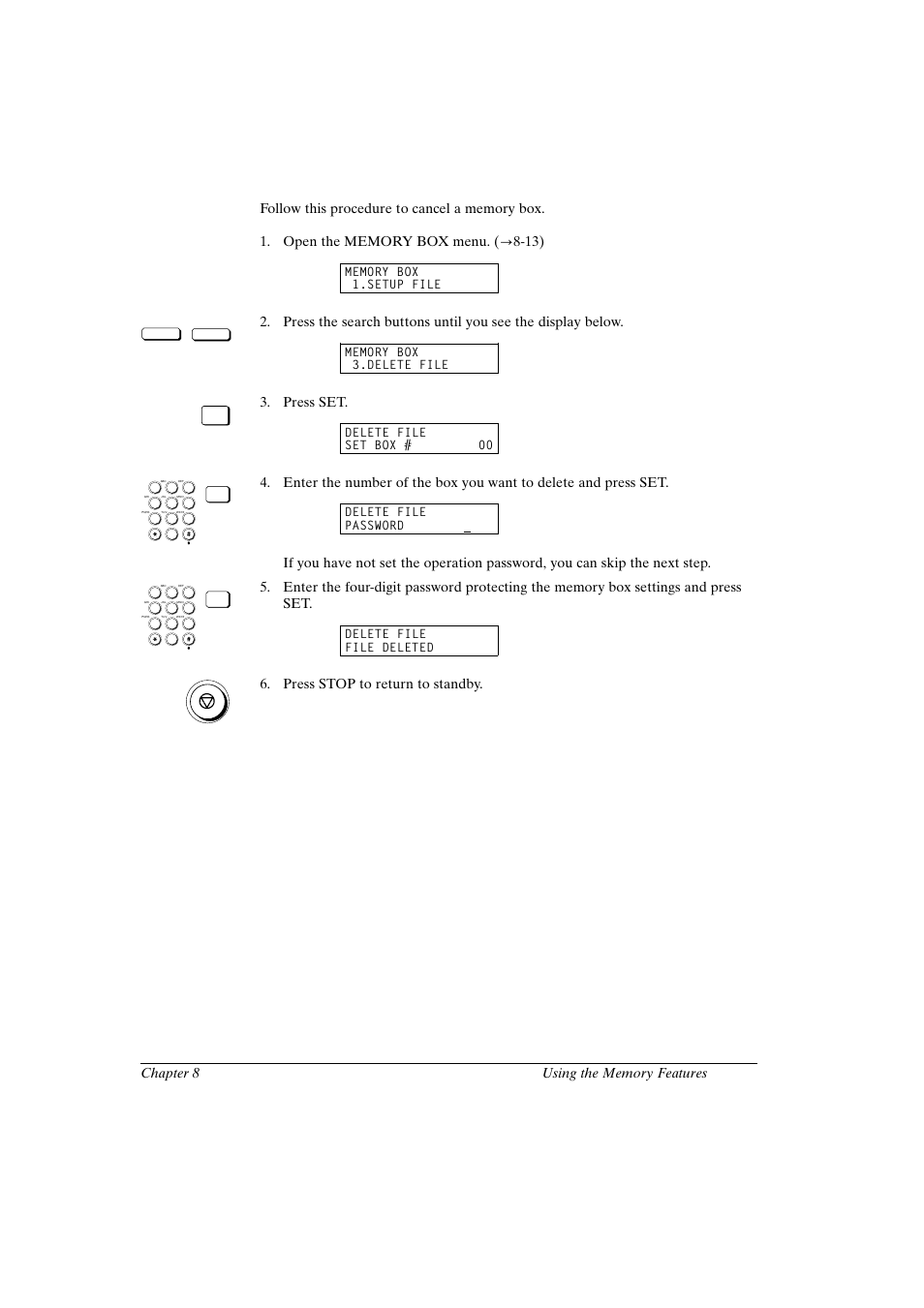 Canon fax-l800 user’s guide english, Press set, Press stop to return to standby | Delete file set box # 00, Delete file password, Delete file file deleted | Canon FAX-L800 User Manual | Page 169 / 370