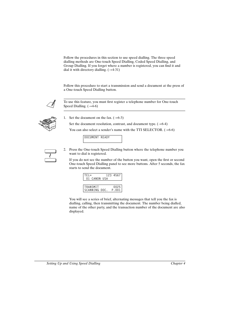 Using speed dialling, Using one-touch speed dialling | Canon FAX-L800 User Manual | Page 90 / 370