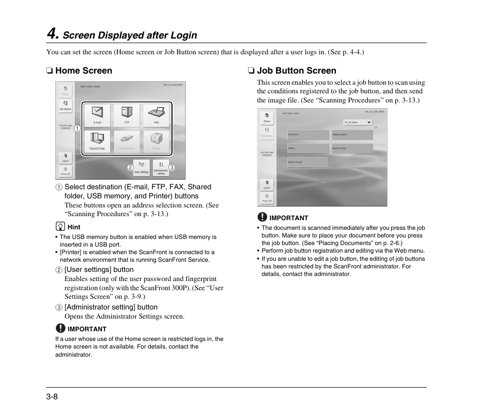 Screen displayed after login, Home screen, Job button screen | Screen displayed after login -8, Home screen -8 job button screen -8, See p. 3-8.) | Canon 300 User Manual | Page 38 / 100