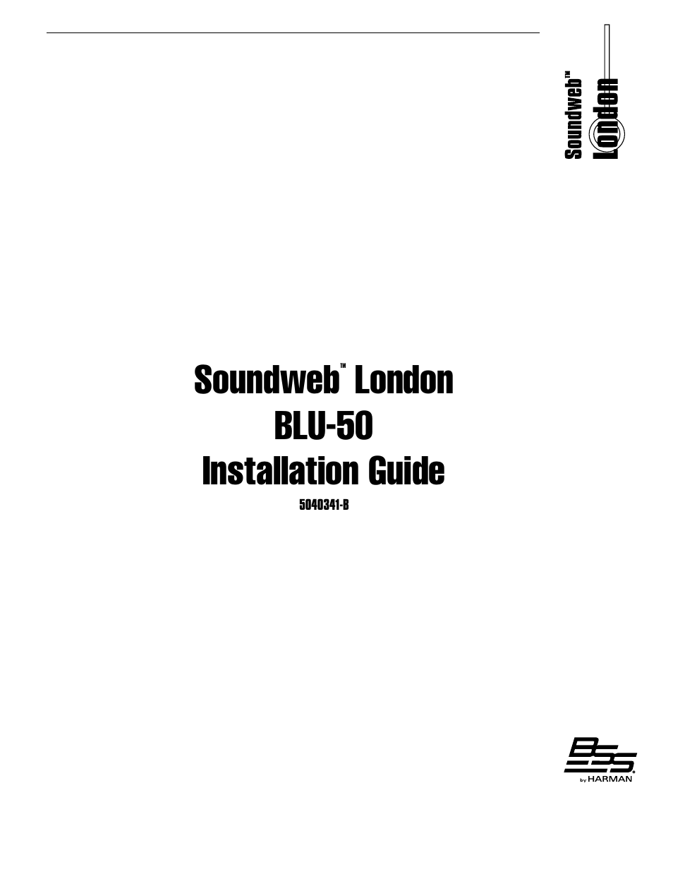 BSS Audio BLU-50 Install Guide User Manual | 20 pages