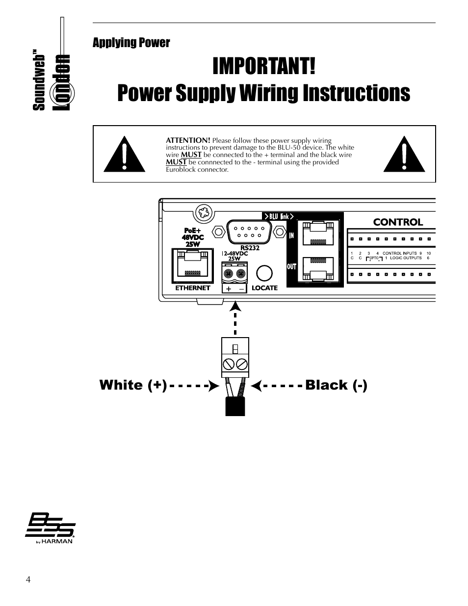 Applying power, Important! power supply wiring instructions, White (+) black (-) | BSS Audio BLU-50 Install Guide User Manual | Page 10 / 20