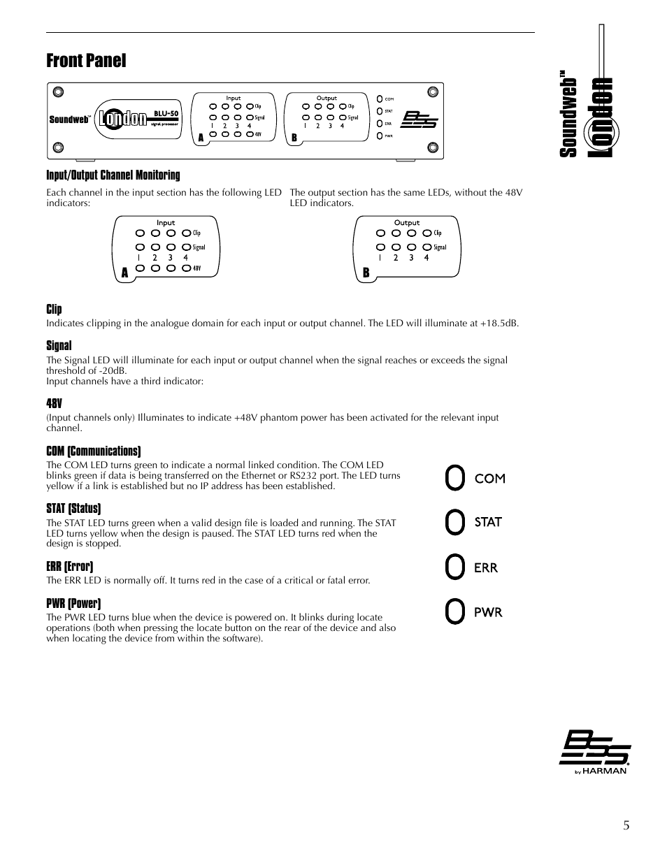 Front panel, Input/output channel monitoring, Clip | Signal, Com (communications), Stat (status), Err (error), Pwr (power) | BSS Audio BLU-50 Install Guide User Manual | Page 11 / 20