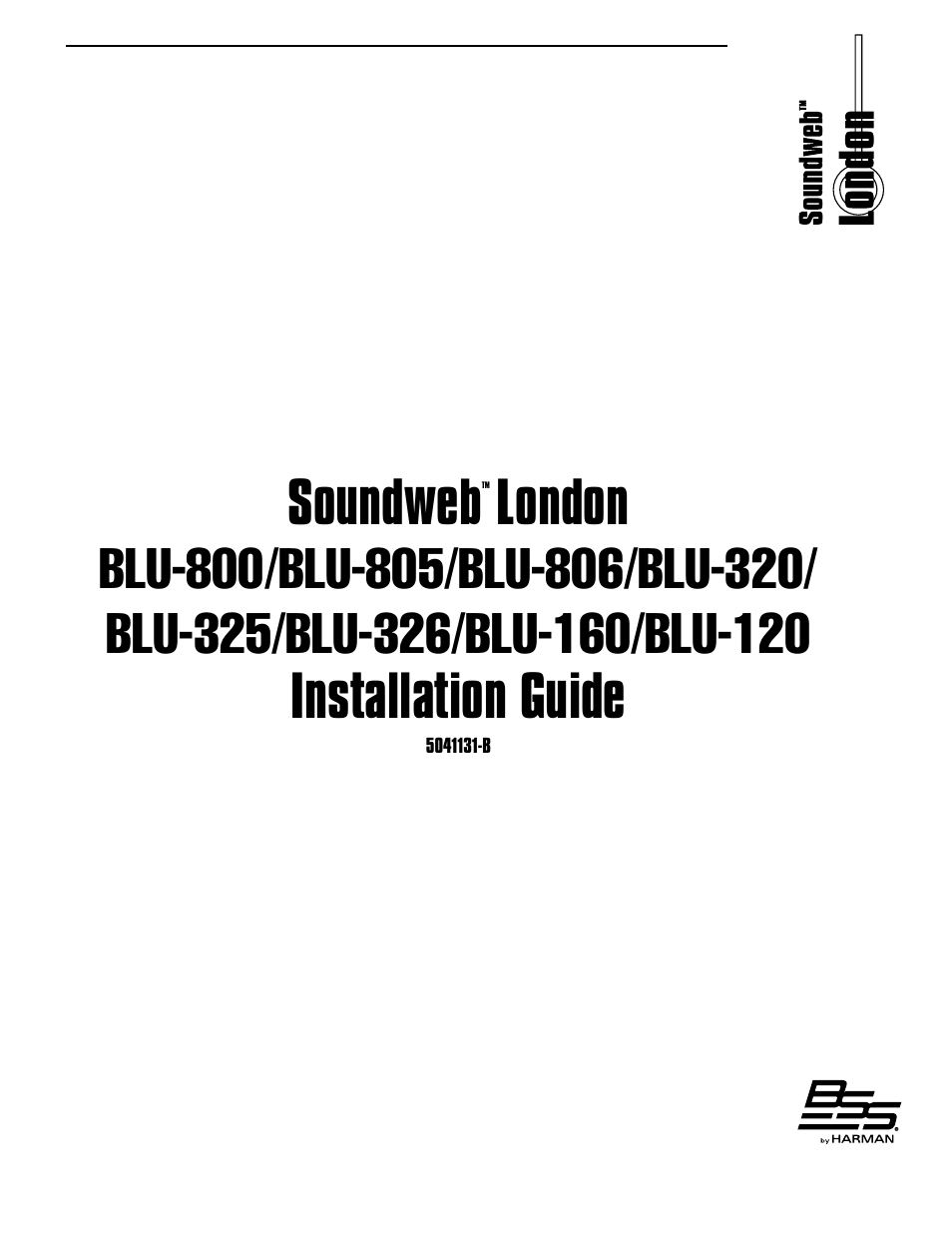BSS Audio BLU Series Install Guide User Manual | 16 pages