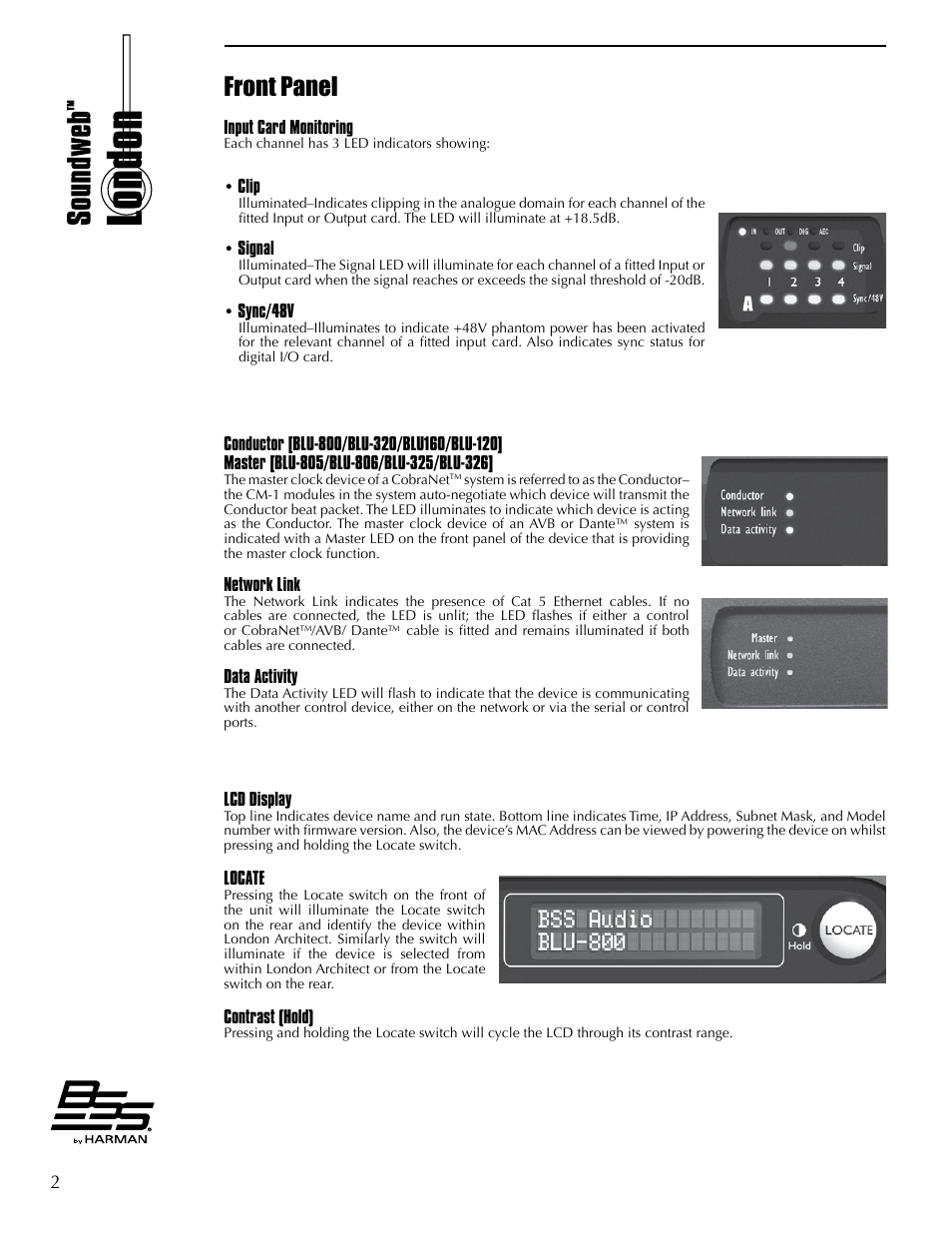Front panel, Input card monitoring, Clip | Signal, Sync/48v, Network link, Data activity, Lcd display, Locate, Contrast (hold) | BSS Audio BLU Series Install Guide User Manual | Page 8 / 16
