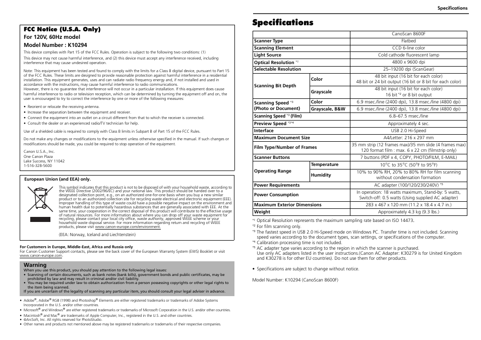 Specifications, Fcc notice (u.s.a. only), Warning | Canon K10294 User Manual | Page 2 / 12