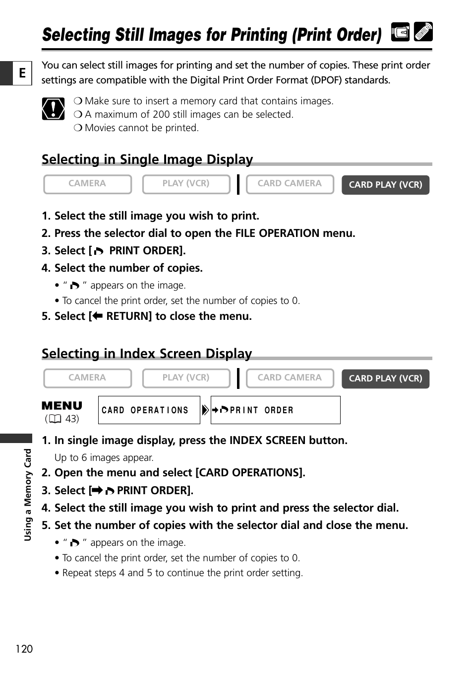 Selecting still images for printing (print order), Selecting in single image display, Selecting in index screen display | Canon OPTURA10 User Manual | Page 120 / 163