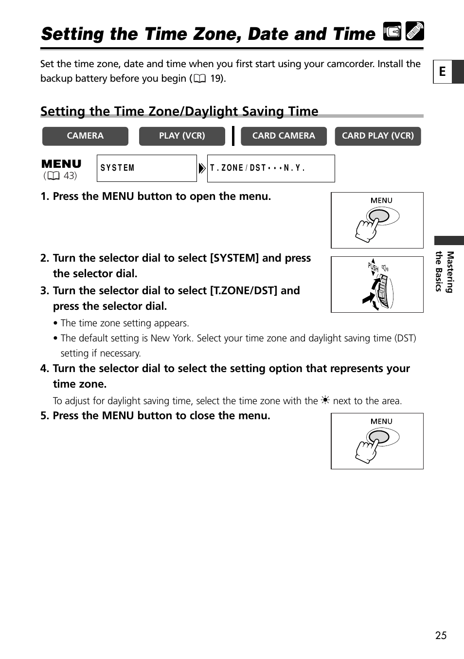 Setting the time zone, date and time, Setting the time zone/daylight saving time | Canon OPTURA10 User Manual | Page 25 / 163