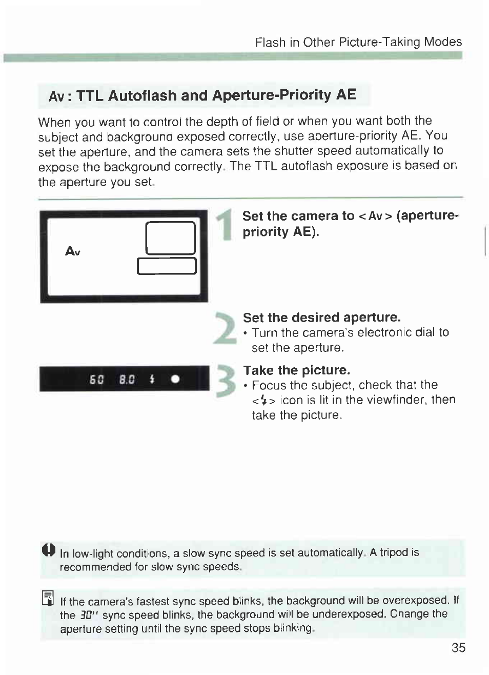 Av: ttl autoflash and aperture-priority ae, Set the desired aperture, Take the picture | Canon 420EX User Manual | Page 35 / 56