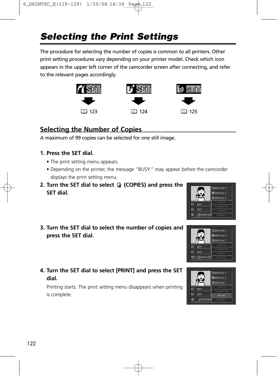 Selecting the print settings, Selecting the number of copies | Canon Elura 65 User Manual | Page 122 / 162