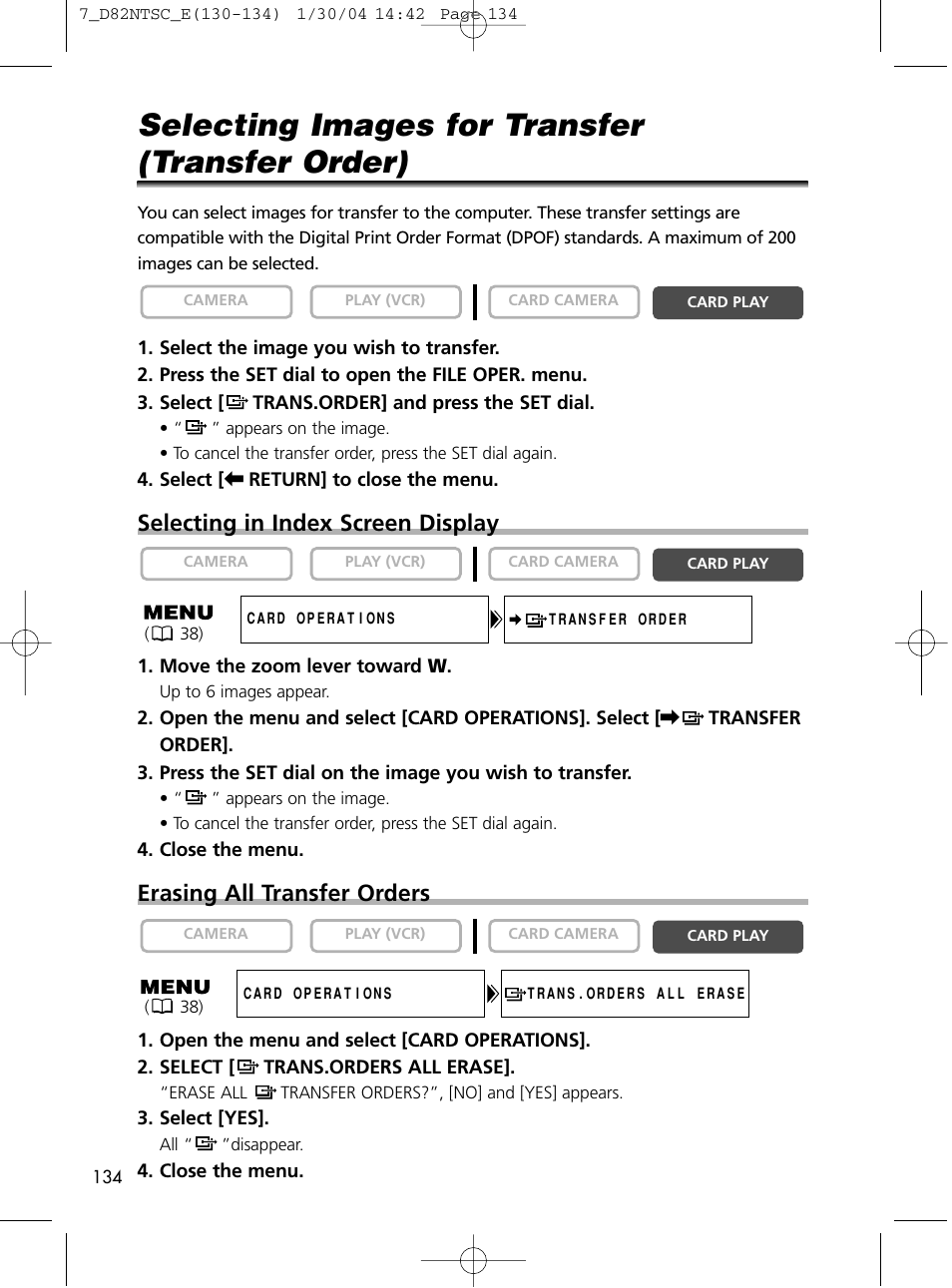 Selecting images for transfer (transfer order), Selecting in index screen display, Erasing all transfer orders | Canon Elura 65 User Manual | Page 134 / 162