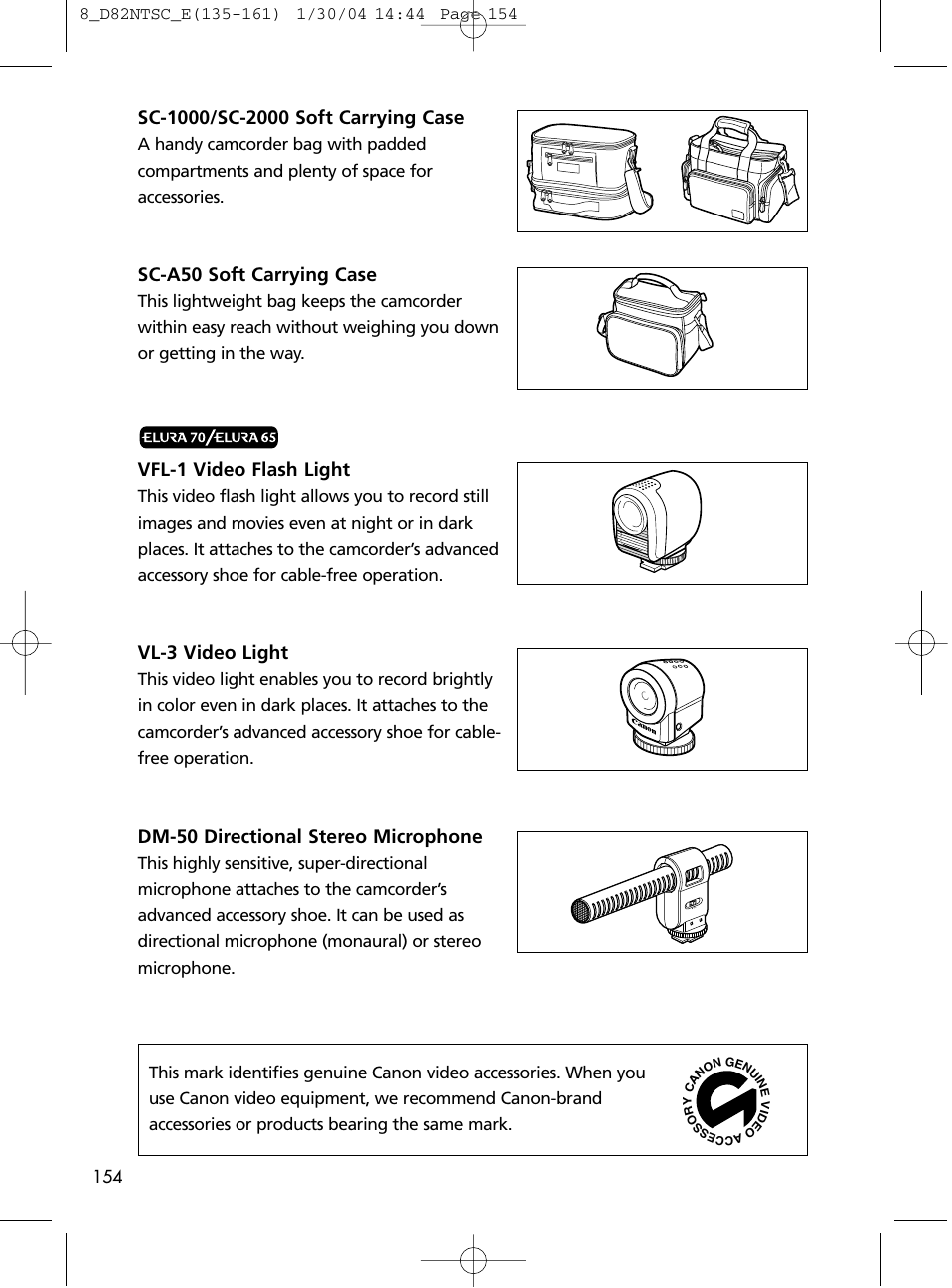 Sc-a50 soft carrying case, Vfl-1 video flash light, Vl-3 video light | Dm-50 directional stereo microphone | Canon Elura 65 User Manual | Page 154 / 162