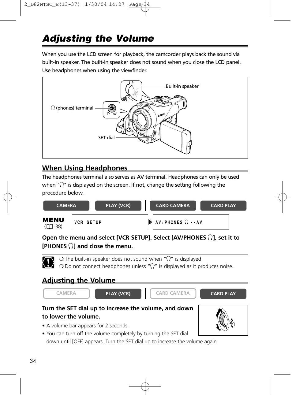 Adjusting the volume, When using headphones | Canon Elura 65 User Manual | Page 34 / 162