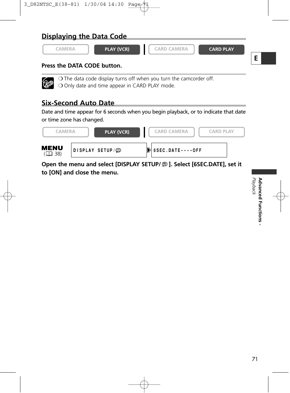 Edisplaying the data code, Six-second auto date | Canon Elura 65 User Manual | Page 71 / 162