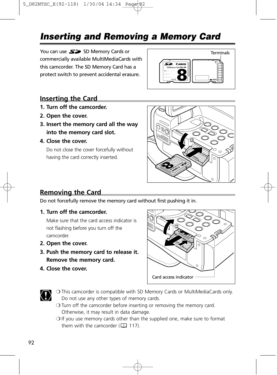 Inserting the card, Removing the card | Canon Elura 65 User Manual | Page 92 / 162