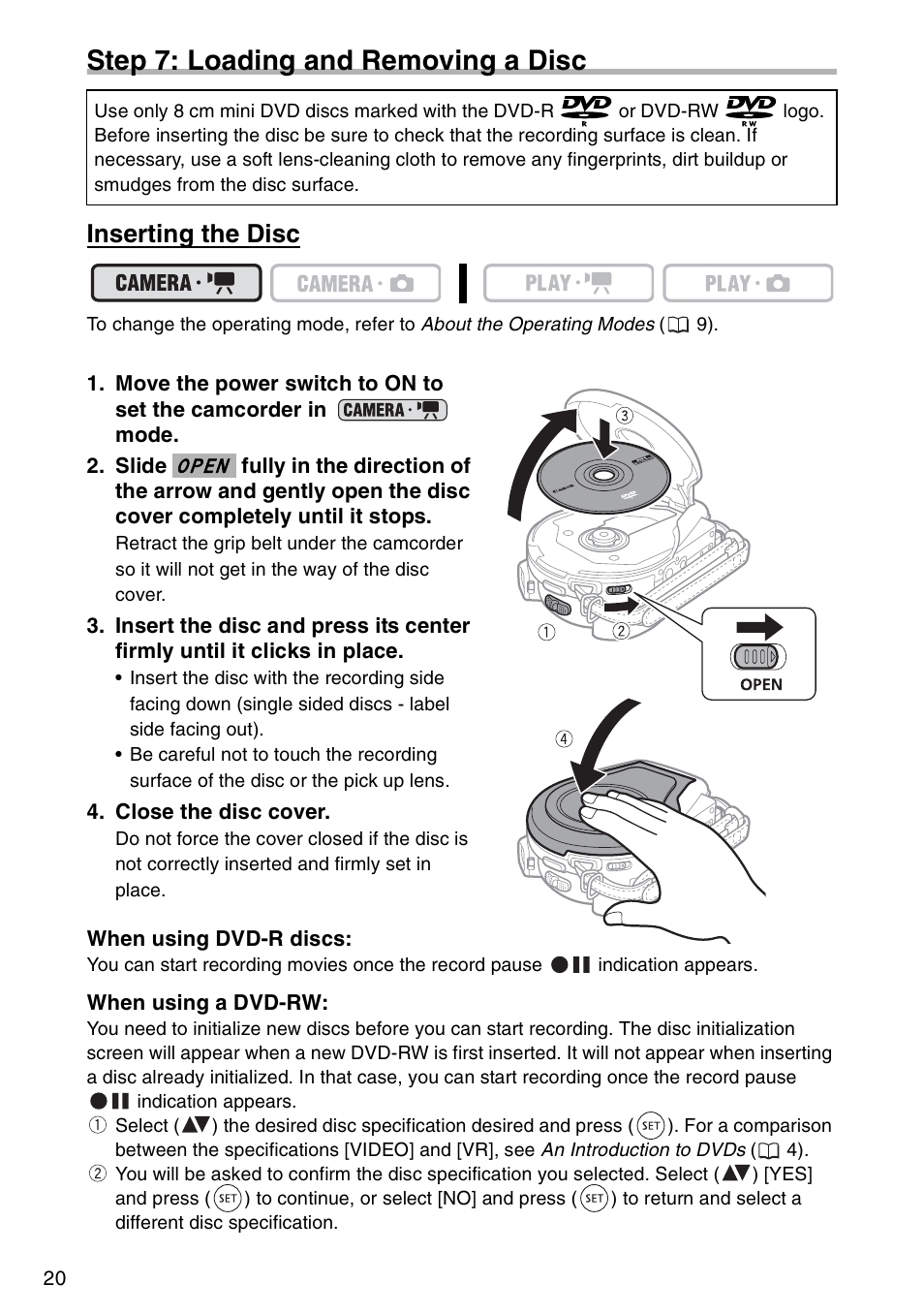 Step 7: loading and removing a disc, Inserting the disc | Canon DC 100 User Manual | Page 20 / 80